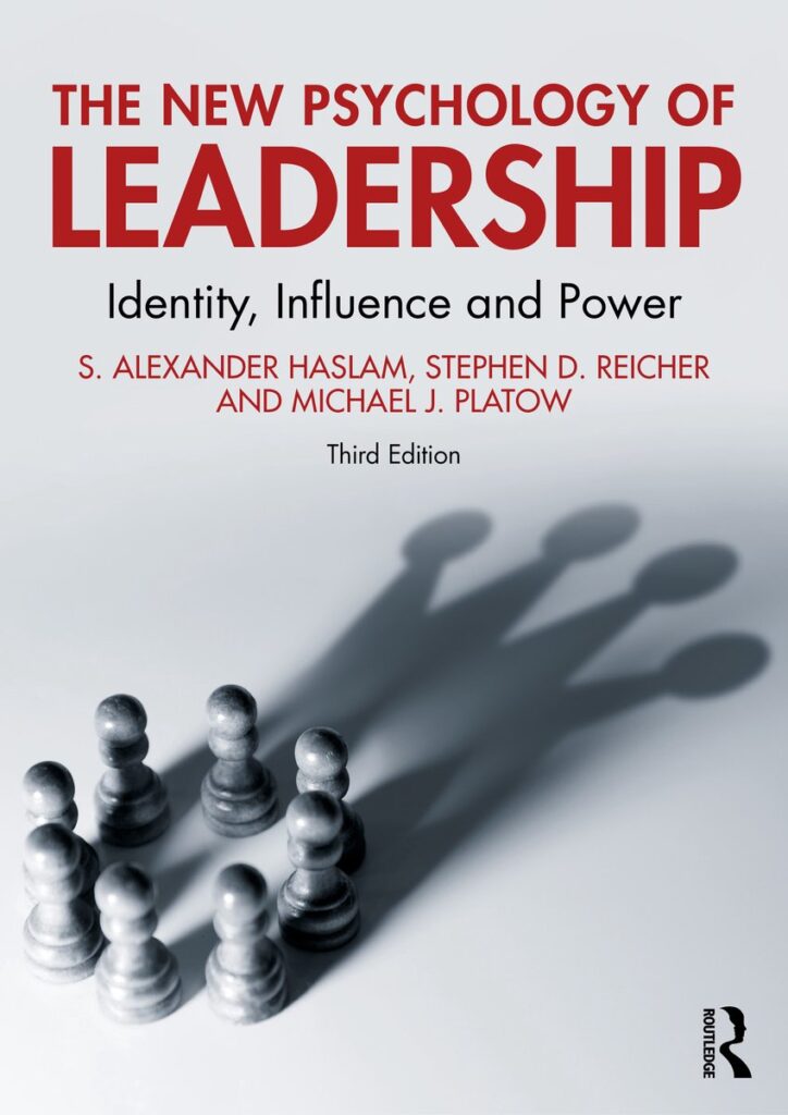 the new psychology of leadership haslam
