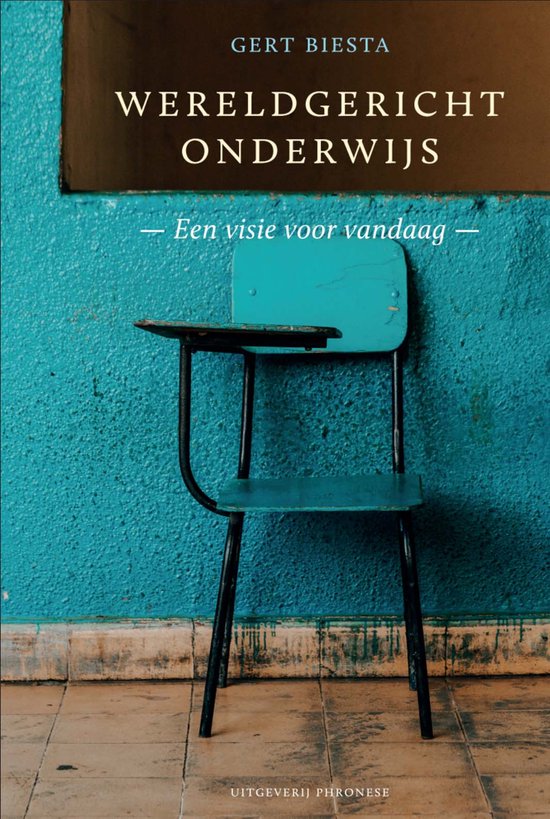 wereldgericht onderwijs gert biesta
